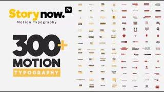 Story Now  Motion Typography for Premiere Pro free download