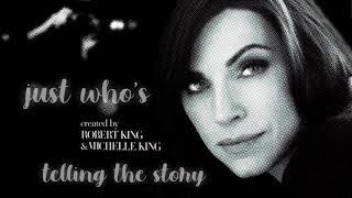 The Good Wife Cast - What If The Only Real Difference Is Who’s Telling The Story