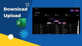 Excel Download and Upload in React and Dynamic Data Handling