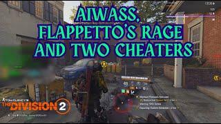 The Division 2 I Aiwass,Flappetto's Rage and Two Cheaters I Dark Zone I PvP