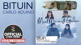 Meet Me In St. Gallen OST [Official Lyric Video] BITUIN by Carlo Aquino