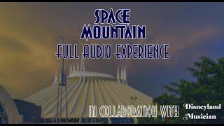 Space Mountain WDW - Full Audio Experience ft. The Disneyland Musician | 91J