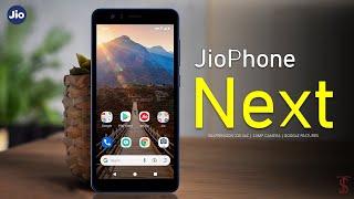 JioPhone Next Price, Official Look, Design, Specifications, Camera, Features