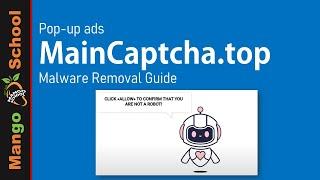 Main Captcha top Virus [Maincaptcha.top] Malware Removal Guide