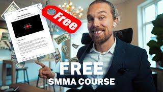 FREE SMMA Course $0-$10k /month In 90 Days (Or Less!)