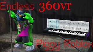 Endless Meme - Piggy Roblox 360 VR video (3D Piano Cover + Notes)