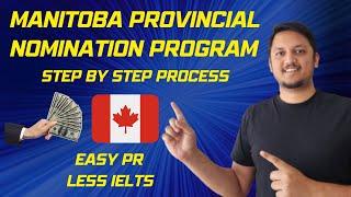 Manitoba PNP | Easy PR | Low IELTS | Step By Step Process