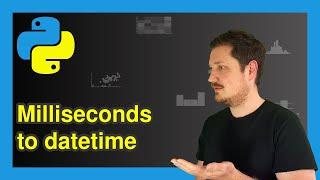 Convert Milliseconds to Date & Time in Python (Example) | Create datetime | fromtimestamp() Function