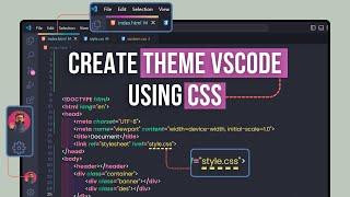 Create Your Own VSCode Theme with CSS