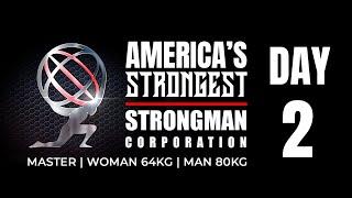 Day 2 2024 America's Strongest Master, America's Strongest Man 80k and America's Strongest Woman 64k