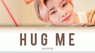 Stray Kids I.N (아이엔) - 'Hug Me (안아줄게요)' [Han/Rom/Eng] Color Coded Lyrics