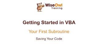 Excel VBA Online Course - 1.1.3 Saving Your Code
