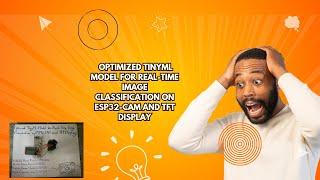 Optimized TinyML Model for Real-Time Image Classification on ESP32-CAM and TFT Display