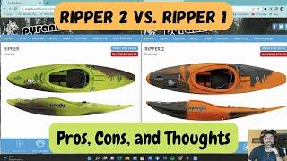 Ripper 2 Vs. Ripper 1: Pros, Cons, and Thoughts