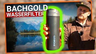 Bachgold Wasserfilter besser als der GRAYL? Outdoor | Bushcraft