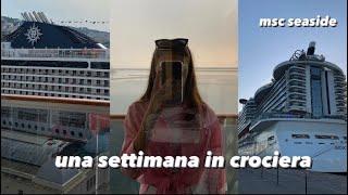 VLOG: una settimana in crociera  msc seaside / ibiza, valencia…