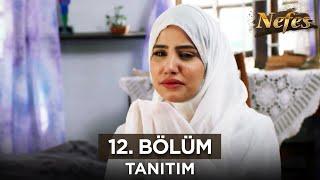 Nefes 12. Bölüm Fragmanı - 24 Temmuz Çarşamba