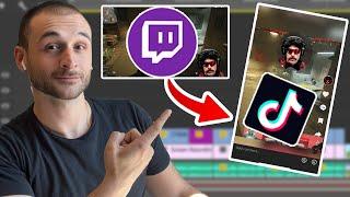 How to Edit Twitch Clips for TikTok