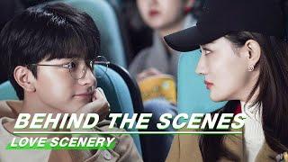 Behind The Scenes: Lulu Xu Is Shy Under Lin Yi's Stares | Love Scenery | 良辰美景好时光 | iQiyi