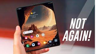 Samsung Galaxy Z Fold 5 - NOT AGAIN!