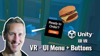 Unity VR XR Interaction Toolkit - UI Menu and Interactions