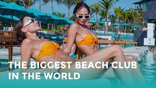 The Biggest Beach Club In The World