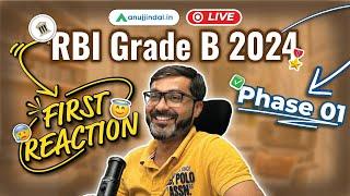 RBI Grade B Phase 1 2024 | Initial Reaction | Exam Analysis | Difficulty Level | Anuj Jindal