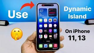 How to Install Dynamic Island on iPhone 11, iPhone12, iPhone13