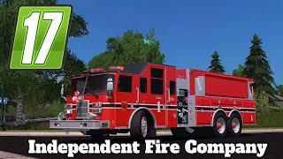 FS17 Mod Spotlight - Independent Fire Company!