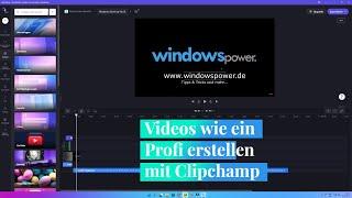 Videos wie ein Profi erstellen mit Microsoft Clipchamp