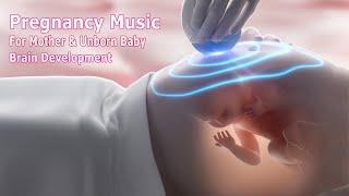  Pregnancy Music For Mother and Unborn Baby  Baby Kick 