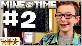 Minetime #2: Fin Returns!