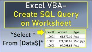 Excel VBA Create SQL Query on Worksheet