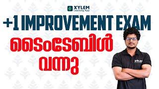 Plus One Improvement Exam Timetable Out | XYLEM +1 +2