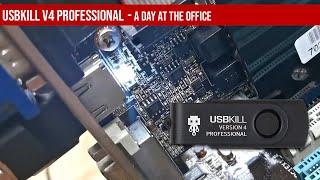 USBKilll V4 a day at the office