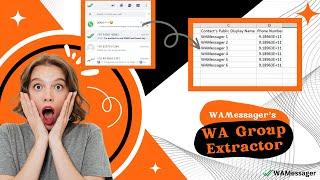 How to Extract Phone Numbers from WhatsApp Group 2023  | WA Group Extractor | WAMessager