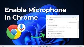 How to Enable Microphone in Google Chrome