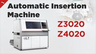 I.C.T Through Hole (Axial & Radial) Automatic Insertion Machine