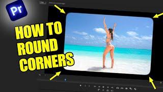 How To Round Corners In Premiere Pro