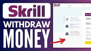 How to Withdraw Money From Skrill to Bank Account (2024)