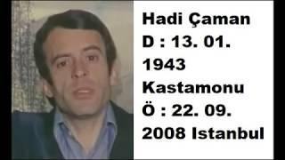 Hadi Çaman Kimdir Nereli