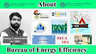 All About Bureau of Energy Efficiency |Ministry of Power|BEE|PAT Scheme|ECBC|SDA|Star Lebel Program