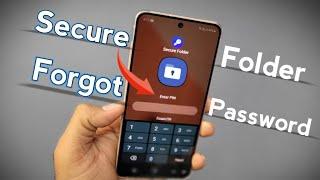Samsung secure folder forgot password Solution | How to reset secure folder password