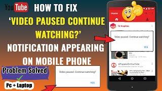 How to fix Youtube Video Automatic Pause Problem on Mobile | Automatic Paused Problem Solved!!!