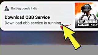 Download OBB Service Is Running Problem | Battleground Mobile India | BGMI Problem Solved