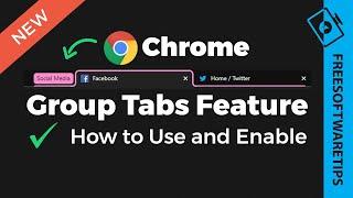 How to enable and use Google Chrome Tab Groups New Feature | 2020