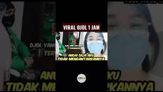 Viral ojol 1 jam 2022 #shorts #viral  #ojolviral