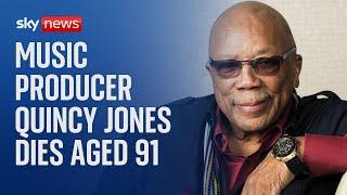 American music producer Quincy Jones dies