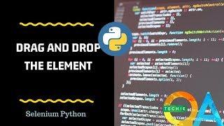 How to do drag and drop with python selenium?