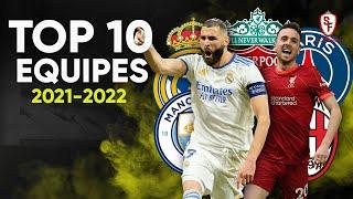 ⭐ TOP 10 - Meilleure EQUIPE de la Saison 2021-2022